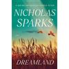 Nicholas Sparks Dreamland (Copertina rigida)