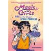 Megan Brennan Kira and the (Maybe) Space Princess (Copertina rigida) Magic Girls