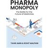 Tahir Amin Rohit Malpani Pharma Monopoly (Copertina rigida)