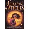 Jodi Lynn Anderson The Memory Thief (Tascabile) Thirteen Witches