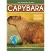Tyler Grady Capybara (Copertina rigida) This Incredible Planet