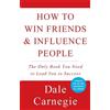 Dale Carnegie Arthur R. Pell How to Win Friends and Influence People (Tascabile)