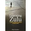Mark Sanders Learning Zulu (Tascabile) Translation/Transnation