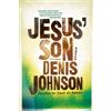 Denis Johnson Jesus' Son (Tascabile)
