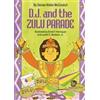 Denise McConduit D. J. and the Zulu Parade (Copertina rigida)