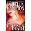 Laurell K. Hamilton Crimson Death (Tascabile) Anita Blake, Vampire Hunter