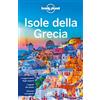 Lonely Planet Italia Isole della Grecia