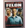 TERMINAL VIDEO ITALIA SRL Felon - Il colpevole (DVD) Val Kilmer Sam Shepard Harold Perrineau Nick Chinlund