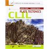 Principato CLIL. Plate tectonics ionline. Per le Scuole superiori. Con e-book. Con espansione online [Lingua inglese]