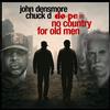 Chuck D & John Densmore Do+pe = No Country for Old Men (Cassette)