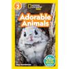 National Geographic Kids Adorable Animals (L2 Reader): Level 2