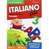 Raffaello Italiano più. Per la Scuola elementare (Vol. 3)