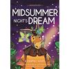 Franklin Watts Ltd Classics in Graphics: Shakespeare's A Midsummer Night's Dream: A Graphic Novel