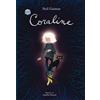 Arena Verlag GmbH Coraline: Der moderne Kinderbuch-Klassiker als Schmuckausgabe zum Verschenken ab 10