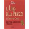 EDB Il libro della sapienza. Il Cantico dei cantici. Una lettura antropologica e teologica