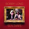 Bobby Long Sultans (CD) Album