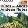 Various Flutes Des Andes: Andean flutes (CD) Album