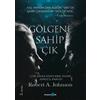 Robert A. Johnson Meltem T?rkeri G?lgene Sahip ?ik (Tascabile)