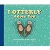 I Otterly Adore You (Copertina rigida) (PRESALE 05/11/2026)