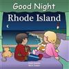 Adam Gamble Good Night Rhode Island (Libro di cartone) Good Night Our World