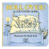 Merle Peek Roll Over! A Counting Song (Libro di cartone)