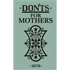 Don'ts for Mothers (Copertina rigida)