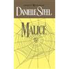 Danielle Steel Malice (Tascabile)