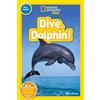 Shira Evans Dive, Dolphin! (National Geographic Kids Readers, Pre-Re (Tascabile)