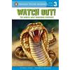 Ginjer L. Clarke Watch Out! (Tascabile) Penguin Young Readers, Level 3
