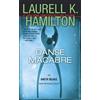 Laurell K. Hamilton Danse Macabre (Tascabile) Anita Blake, Vampire Hunter
