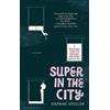 Daphne Uviller Super in the City (Tascabile) Zephyr Books