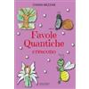 LIBRO FAVOLE QUANTICHE CRESCONO - CHIARA MEZZARI