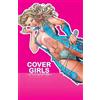 Guillem March Cover Girls Volume 1 (Tascabile) COVER GIRLS TP