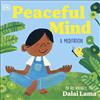 His Holiness The Dalai Lama Peaceful Mind (Libro di cartone) My First Meditation