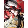 Satsuki Nakamur Though I Am an Inept Villainess: Tale of the Butterf (Tascabile)