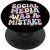 Anti Social Media Privacy Introverso Int Social Media Was A Mistake PopSockets PopGrip Adesivo