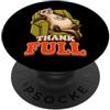 ThankFULL Thanksgiving Dinner Feast Stuf Furetto Divertente Turchia Giorno Retrò Vintage Overeat Sonno Nap 70s PopSockets PopGrip Adesivo