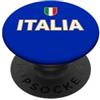 ITALIAAAAAAA Souvenir Italia Bandiera Italia, Uomo, Donna e Bambino PopSockets PopGrip Adesivo