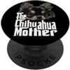Raf THE ARTIST Designs Il Chihuahua Madre Chiwawa Capelli Lunghi Mamma Mamma Cane Mamma PopSockets PopGrip Adesivo