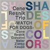 Cene Resnik Watch For Dogs: Shades Of Colors (CD)