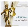 Chordae Freybergenses Scandello: Im Himmel und auf Erden (CD)