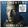 Universal Music 2 Cd CLEMENTINO - MIRACOLO DELUXE EDITION 2 CD PINO DANIELE GEMITAIZ LUCHE FIBRA