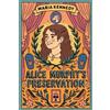 Maria Kennedy Alice Murphy's Preservation (Tascabile)