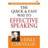 Dale Carnegie The Quick & Easy Way to Effective Speaking (Tascabile)