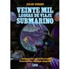 Jules Verne Veinte mil leguas de viaje submarino (Tascabile)