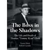 Xavier Eboli Robert The Boss in the Shadows (Tascabile)