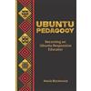 Alecia Blackwood Ubuntu Pedagogy (Tascabile)