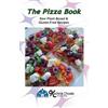 Kachina Choate The Pizza Book Raw Plant Based & Gluten-Free Recipes (Tascabile)