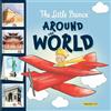 Robin Bright The Little Prince Around the World (Copertina rigida)