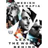Universal Leave the World Behind (DVD) Swedish House Mafia Steve Angello Christian Larson